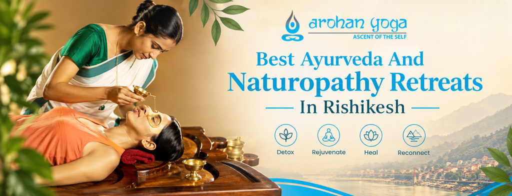 Best Ayurveda And Naturopathy Retreats In Rishikesh